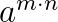 $a^{m \cdot n}$